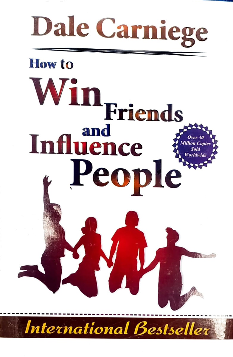 Dale Carniege - How to Win Friends and Influence People – HINDU SAHITYA ...