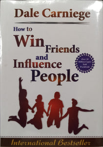 Dale Carniege - How to win friends and Influence People