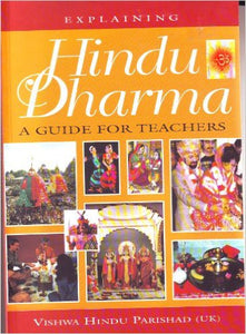 Explaining Hindu Dharma: A Guide for Teachers