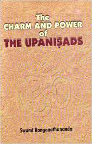 The Charm and Power of the Upanishads