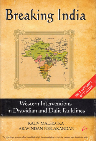Breaking India - Western Interventions in Dravidian and Dalit Faultlines