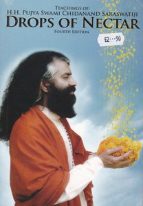 Drops of Nectar - Teachings of Swami Chidanand Saraswatiji