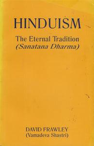 Hinduism - The Eternal Tradition ( Sanatana Dharma )  - Used book