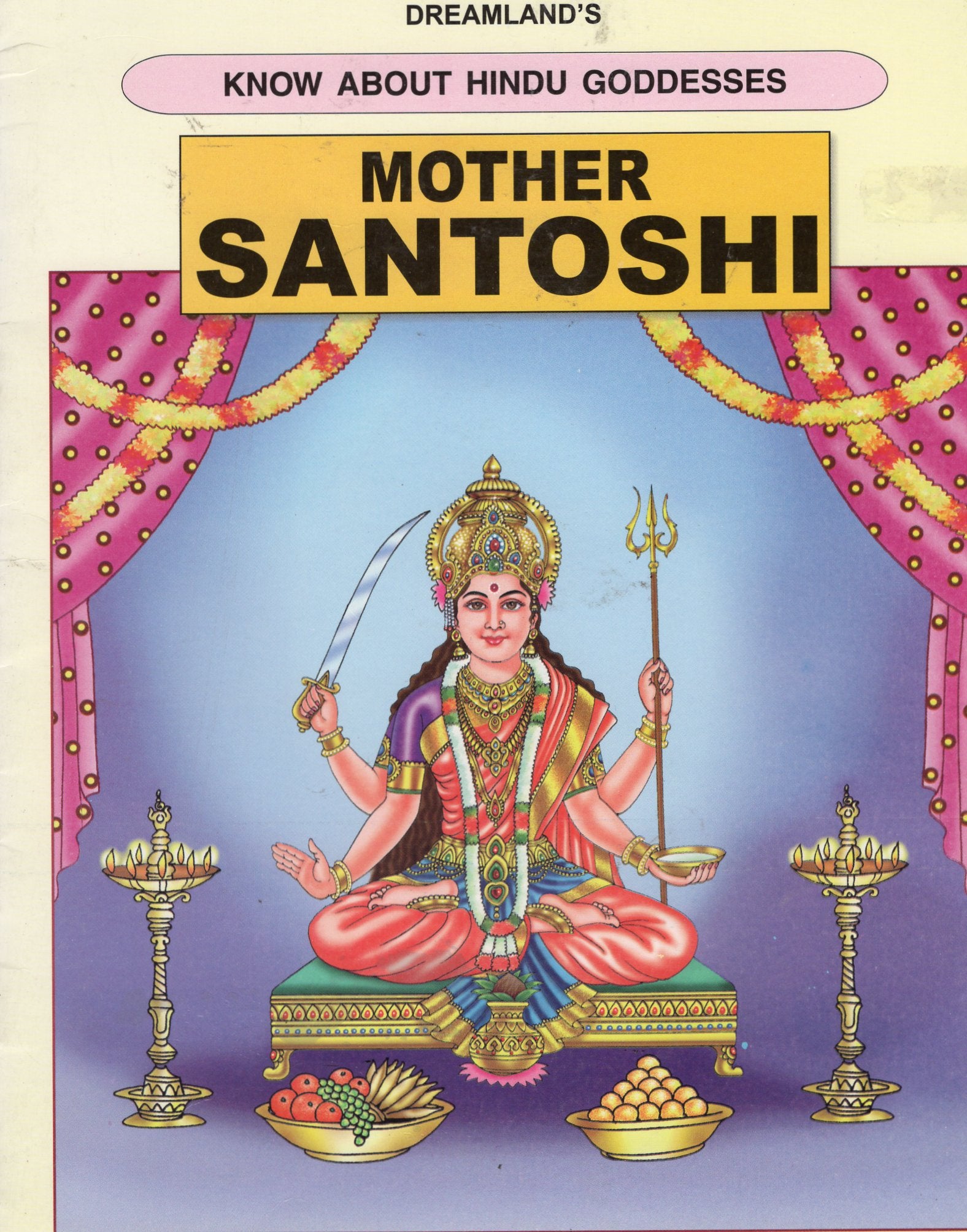 Mother Santoshi - Know About Hindu Goddesses