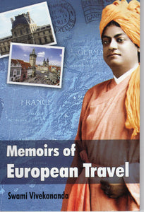 Memoirs of European Travel - Swami Vivekanand
