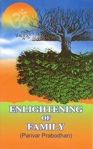 Enlightening of Family (Parivar Prabodhan)