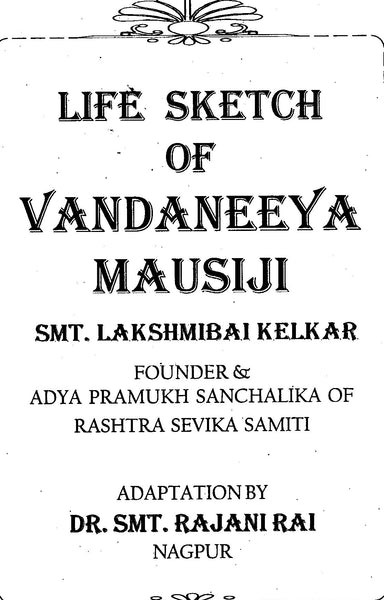 Life Sketch of Vandaneeya Mausiji