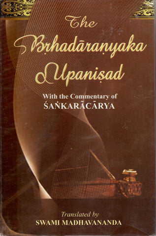 The Brhadaranyaka Upanisad