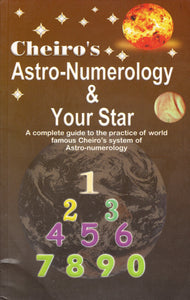Cheiro's Astro-Numerology & Your Star