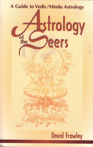 Astrology of the Seers