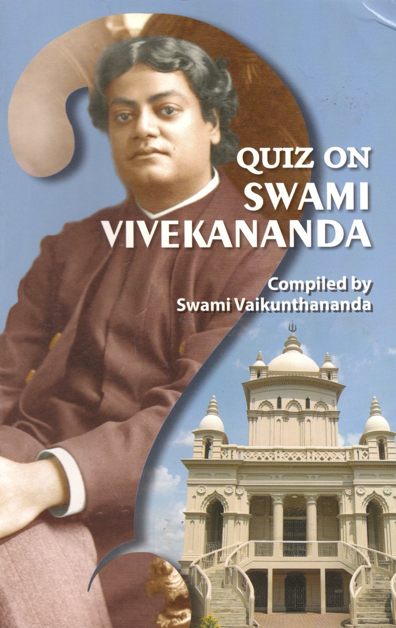 Quiz On Swami Vivekananda