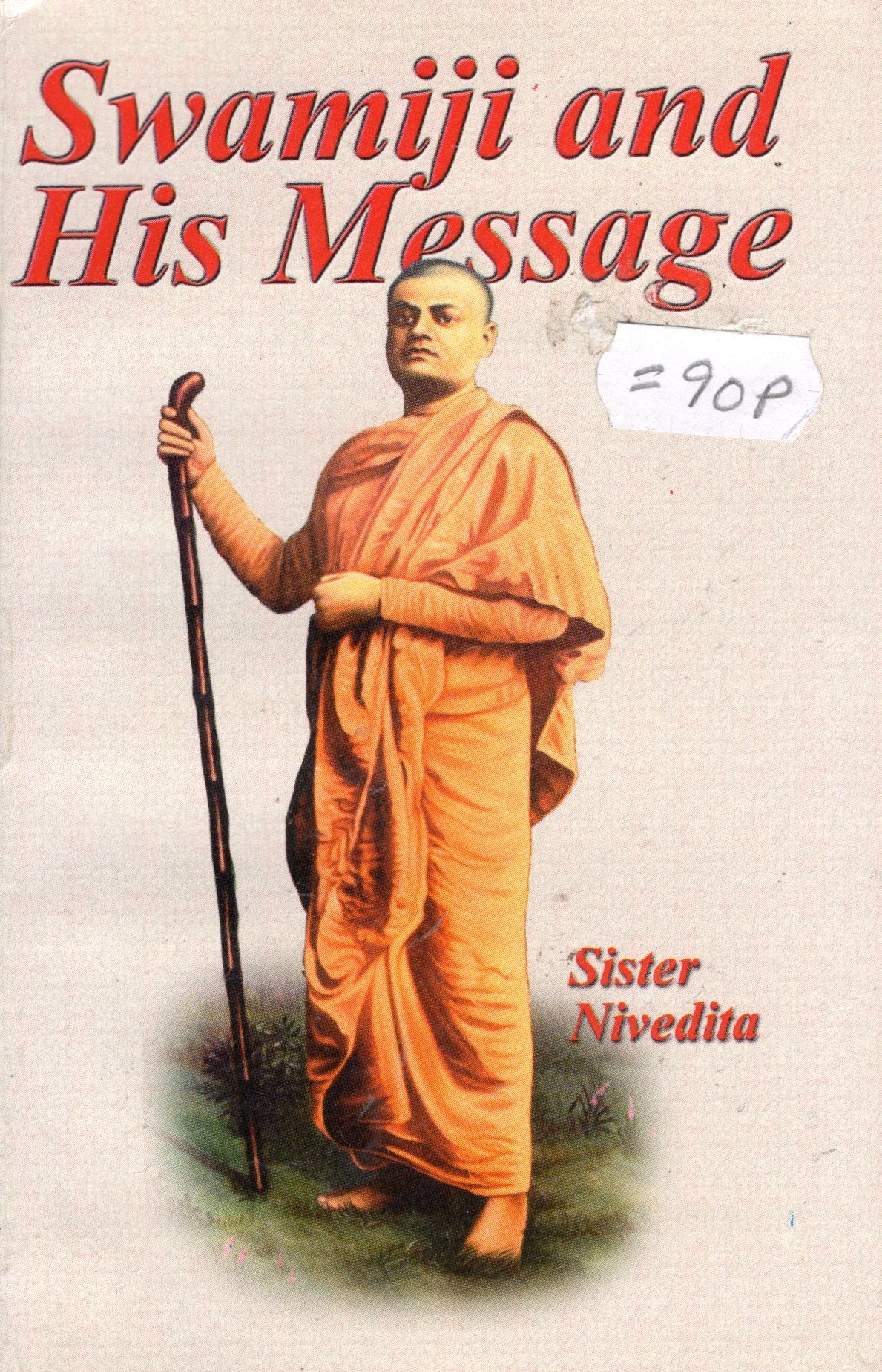 Swamiji and His Message -