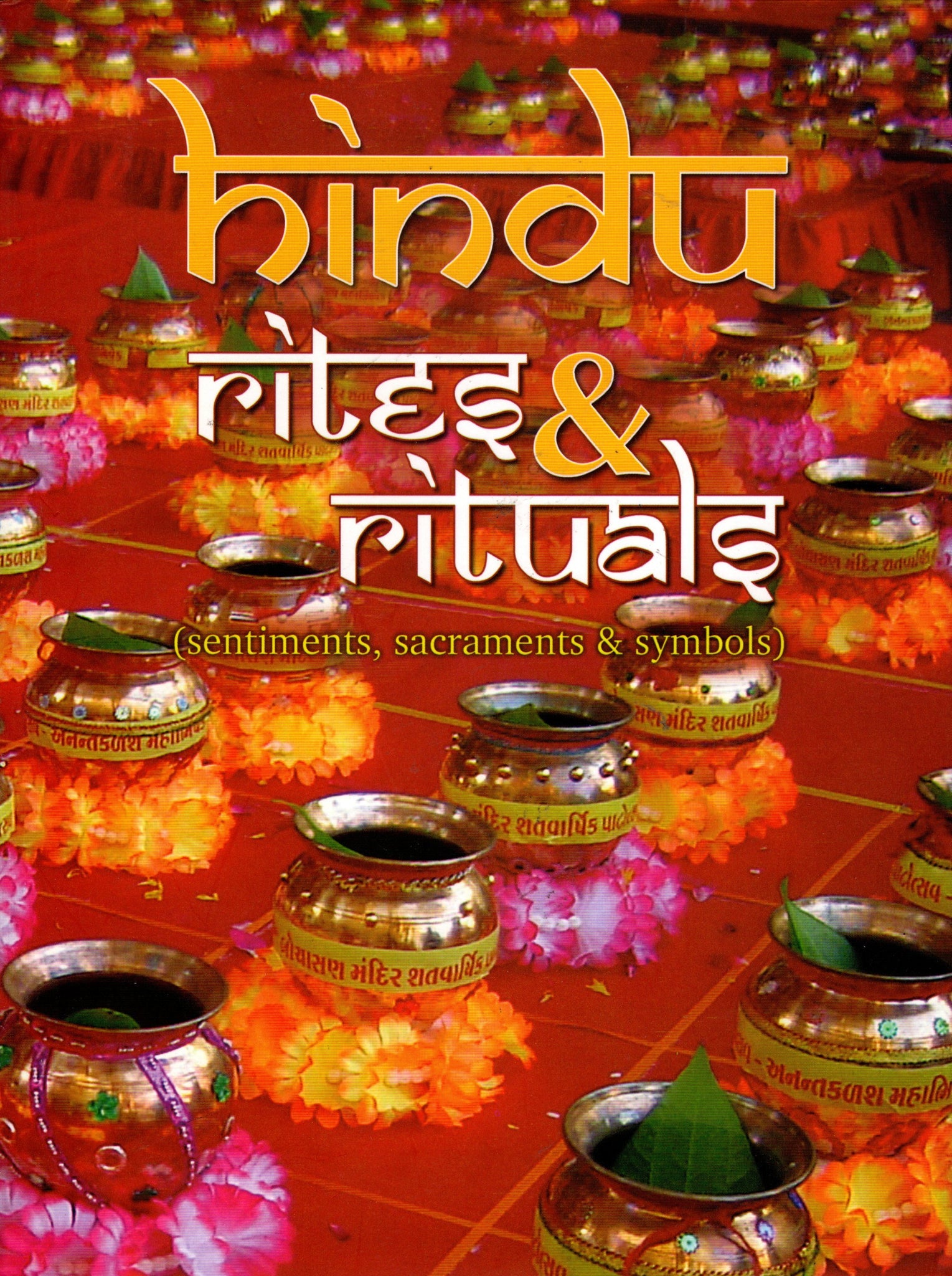 Hindu Rites and Rituats