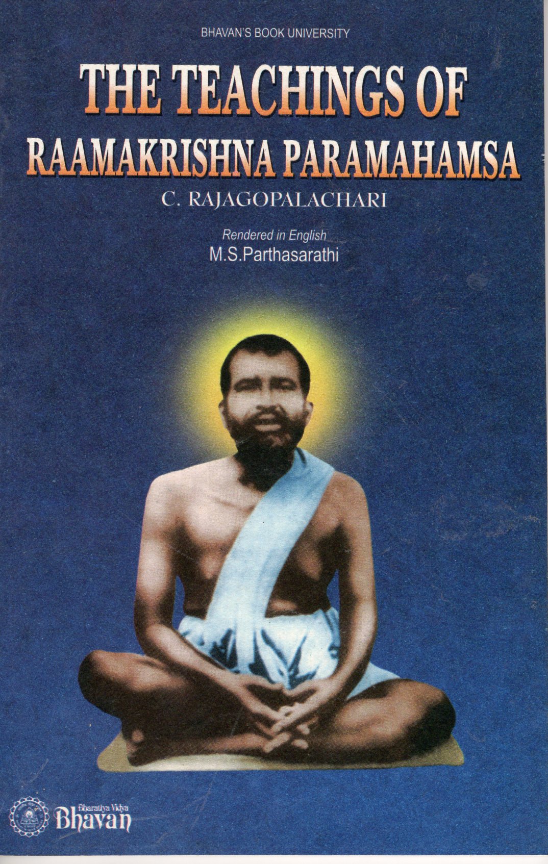 The Teachings Of Raamakrishna Paramahamsa