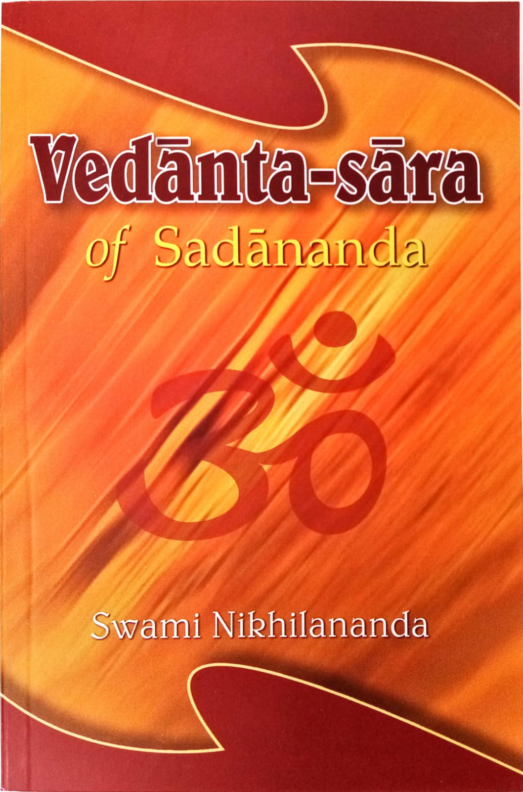 Vedanta-sara of Sadananda
