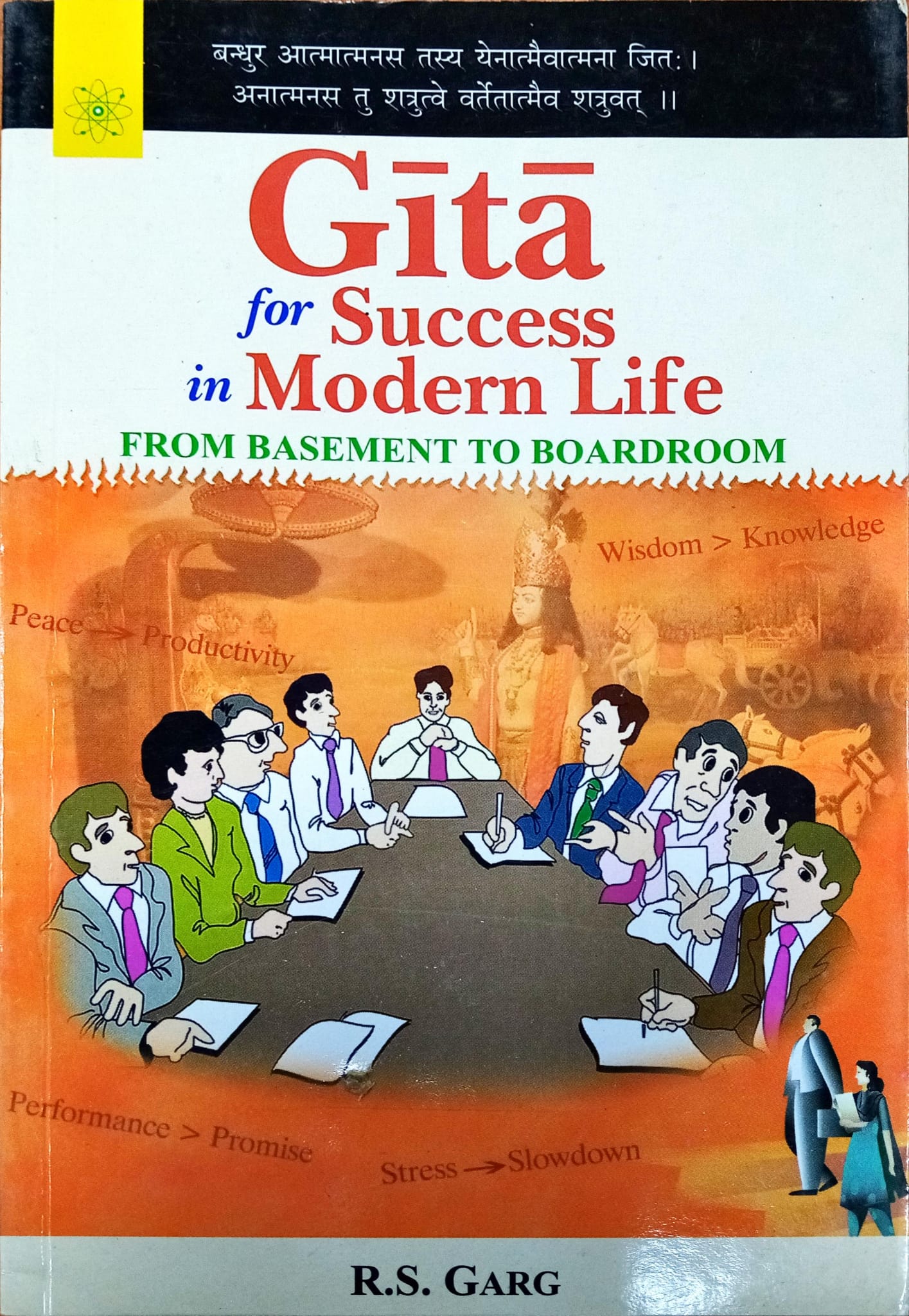 Gita for Success in Modern Life From Basement to Boardroom