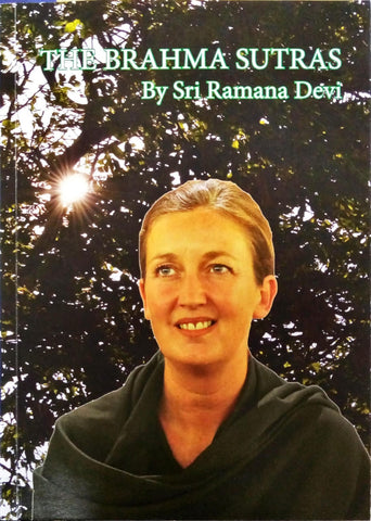 The Brahma Sutras - Sri Ramana Devi