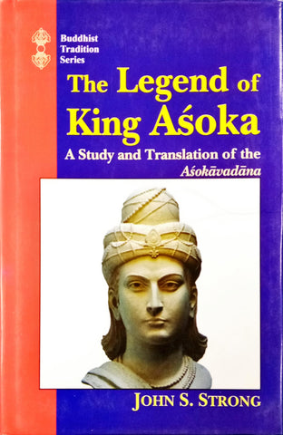 The Legend of King Asoka