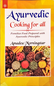 Ayurvedic Cooking for all