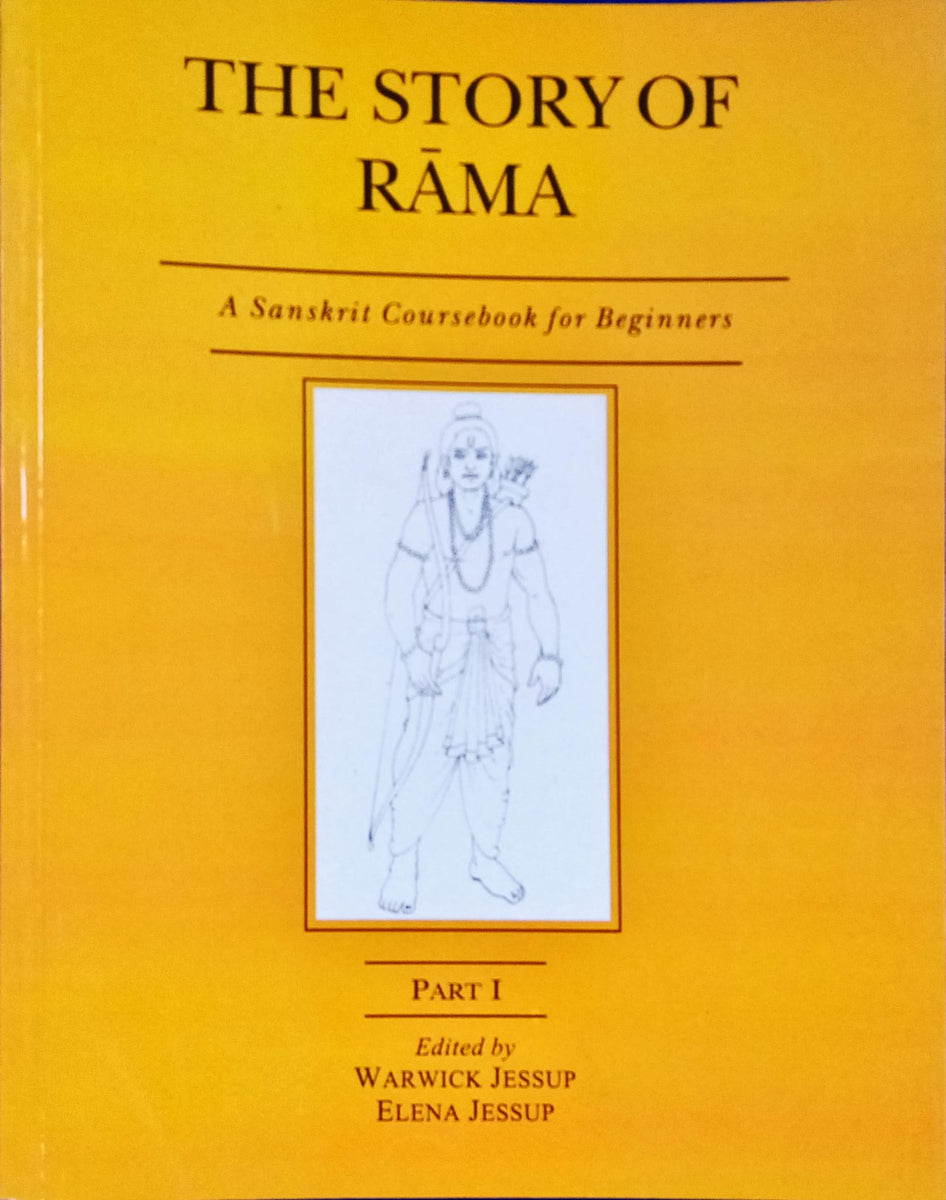The Story of Rama - A Sanskrit Coursebook for Beginners Part - 1 ...