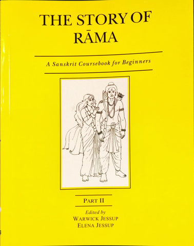 The Story of Rama - A Sanskrit Coursebook for Beginners PART 2