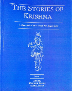 The Stories of Krishna - A sanskrit Coursebook for Beginners PATR - 2