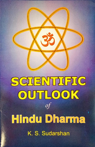 Scientific Outlook of Hindu Dharma