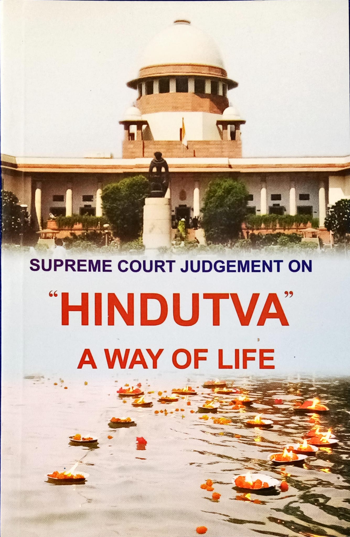 Supreme Court Judgement on Hindutva A Way of Life