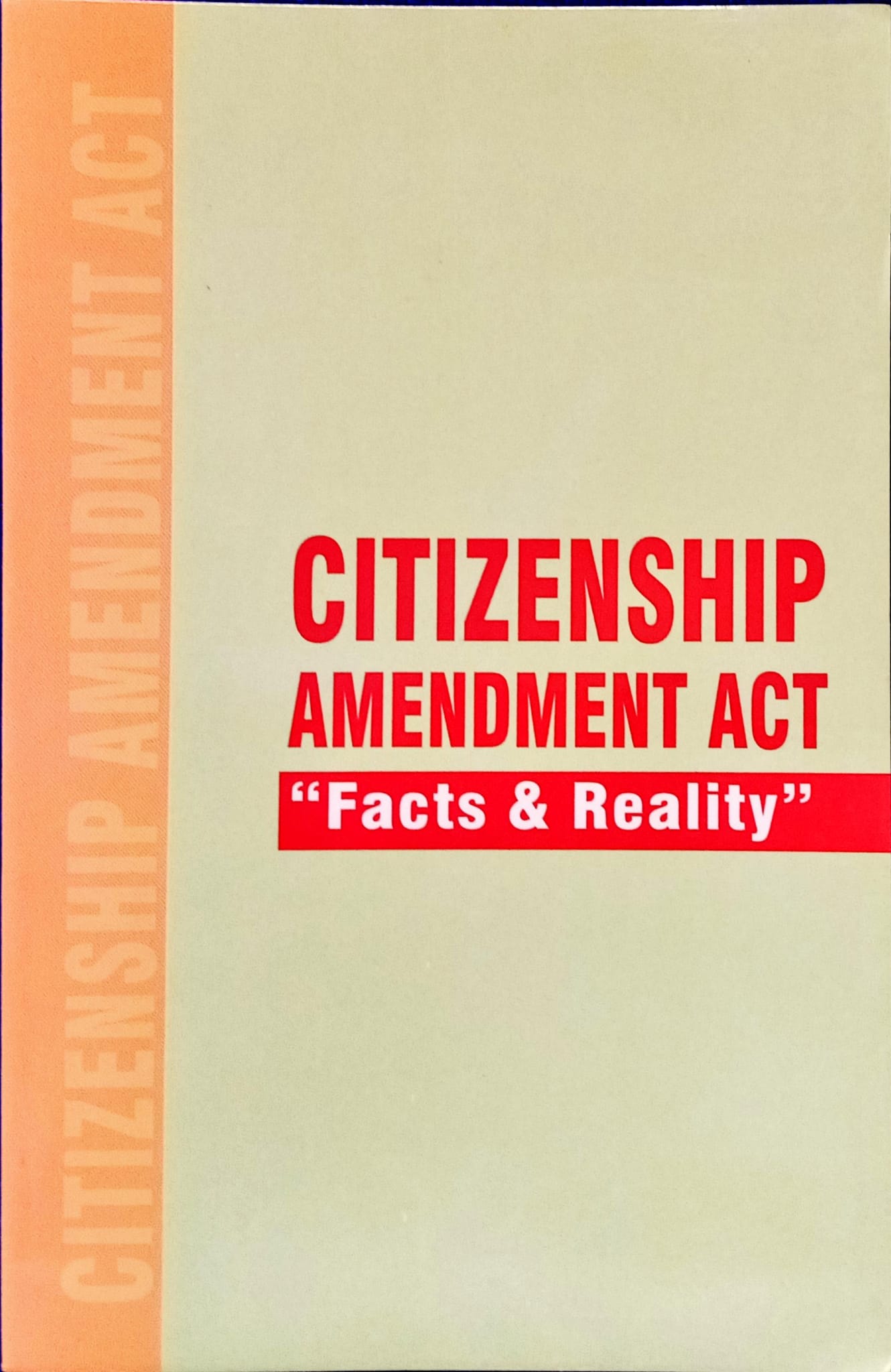 Citizenship Amendment ACT - Facts and Reality