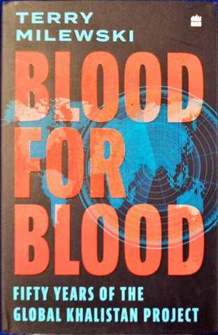 Blood for Blood - Terry Milewski