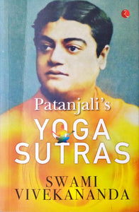 Patanjali's Yoga Sutras - Swami Viveka nanda