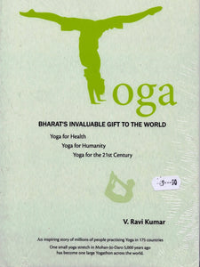 Yoga - Bharat's invaluable gift to the world