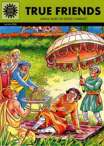 True Friends - Jataka tales of good conduct
